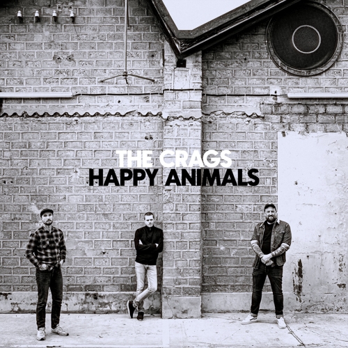 The Crags - Happy Animals